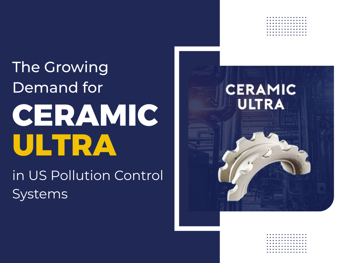 Ceramic Ultra used in US pollution control systems for efficient gas cleaning and environmental protection