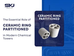 Ceramic Ring Partitioned used in chemical towers in the USA by SKJ Group USA